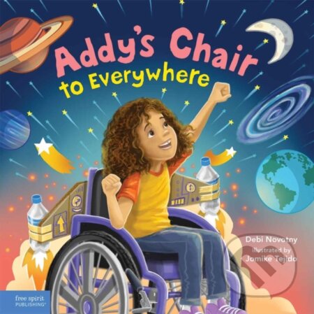 Kniha: Addy's Chair to Everywhere (Debi Novotny). , 2024 Kniha: Addy's Chair to Everywhere (Debi Novotny). , 2024