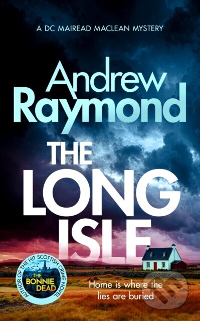Kniha: The Long Isle (Andrew Raymond). Vinci Books, 2026 Kniha: The Long Isle (Andrew Raymond). Vinci Books, 2026