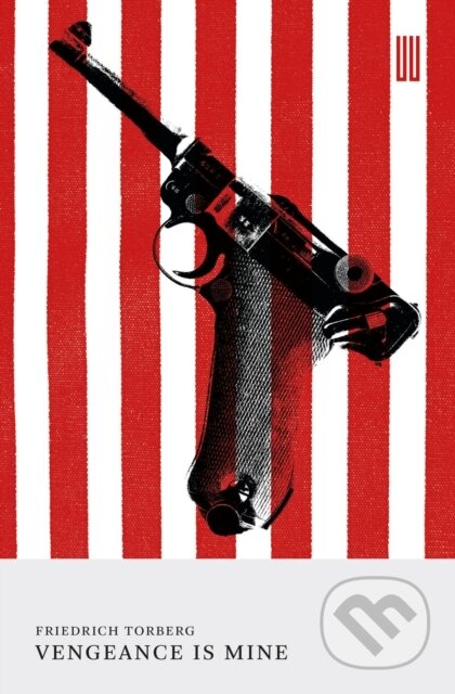 Kniha: Vengeance is Mine (Friedrich Torberg). , 2026 Kniha: Vengeance is Mine (Friedrich Torberg). , 2026