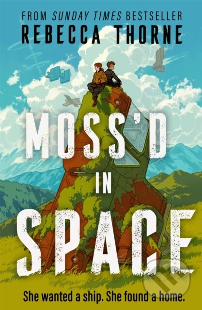 Kniha: Moss'd In Space (Rebecca Thorne). Tor, 2026 Kniha: Moss'd In Space (Rebecca Thorne). Tor, 2026