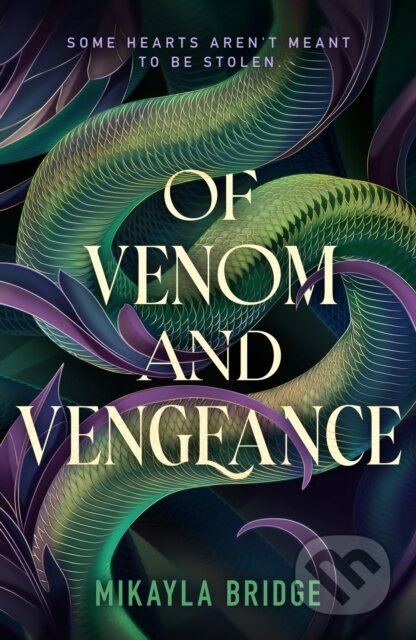 Kniha: Of Venom and Vengeance (Mikayla Bridge). , 2026 Kniha: Of Venom and Vengeance (Mikayla Bridge). , 2026