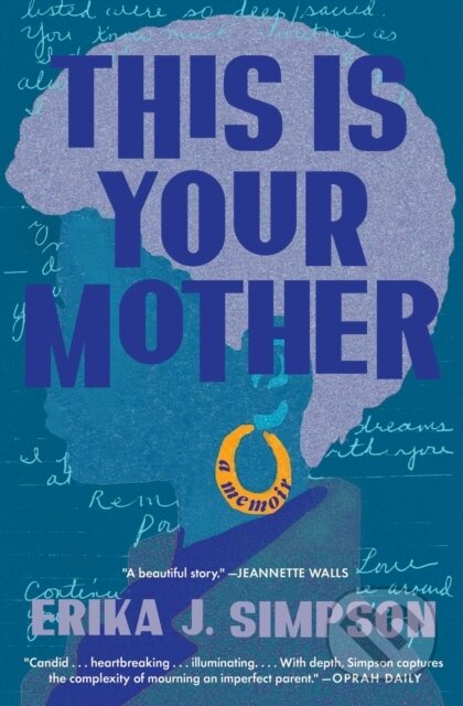 Kniha: This Is Your Mother (Erika J Simpson). Simon & Schuster, 2026 Kniha: This Is Your Mother (Erika J Simpson). Simon & Schuster, 2026