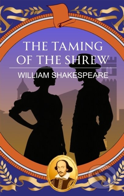 Kniha: The Taming of the Shrew (William Shakespeare a Copyright). , 2026 Kniha: The Taming of the Shrew (William Shakespeare a Copyright). , 2026