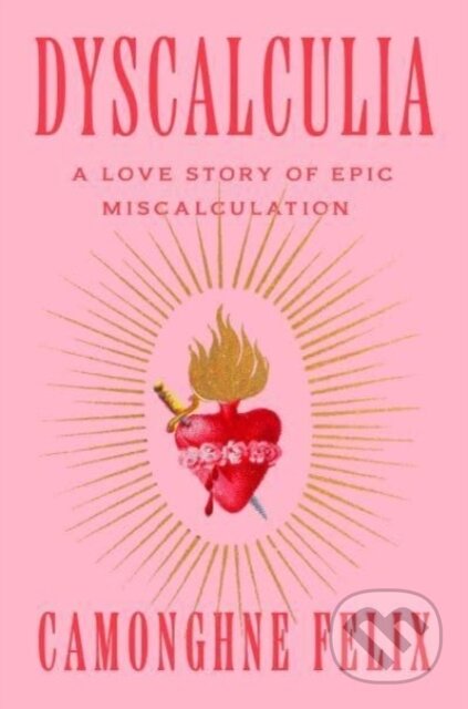 Kniha: Dyscalculia (Camonghne Felix). , 1900 Kniha: Dyscalculia (Camonghne Felix). , 1900