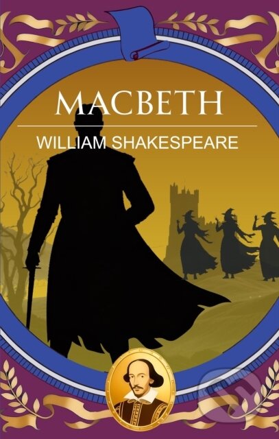 Kniha: Macbeth (William Shakespeare a Copyright). , 2026 Kniha: Macbeth (William Shakespeare a Copyright). , 2026