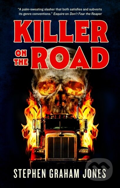 Kniha: Killer on the Road (Stephen Graham Jones). Titan Books, 2026 Kniha: Killer on the Road (Stephen Graham Jones). Titan Books, 2026