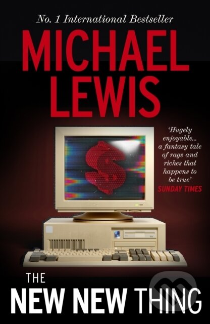 Kniha: The New New Thing (Michael Lewis). Hodder Paperback, 2026 Kniha: The New New Thing (Michael Lewis). Hodder Paperback, 2026