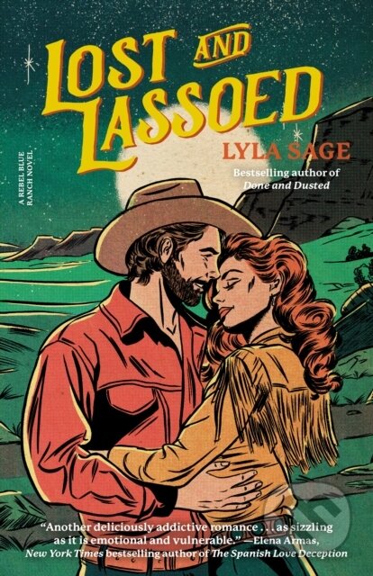 Kniha: Lost and Lassoed (Lyla Sage). , 2024 Kniha: Lost and Lassoed (Lyla Sage). , 2024