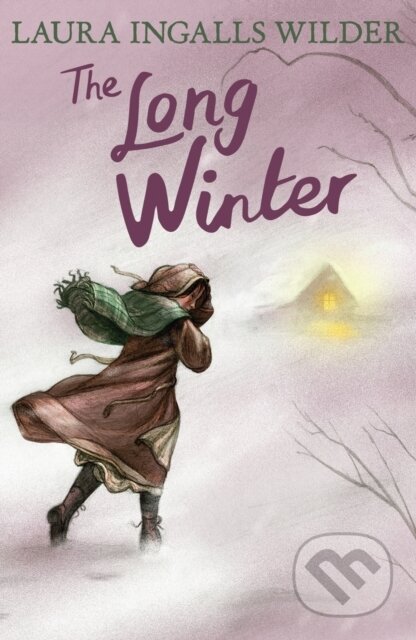 Kniha: The Long Winter (Laura Ingalls Wilder). Farshore, 2015 Kniha: The Long Winter (Laura Ingalls Wilder). Farshore, 2015