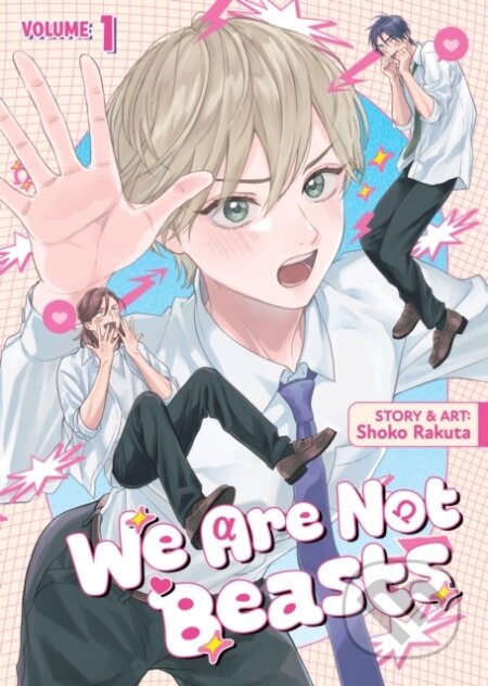 Kniha: We Are Not Beasts (Shoko Rakuta). Seven Seas, 2026 Kniha: We Are Not Beasts (Shoko Rakuta). Seven Seas, 2026