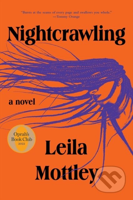 Kniha: Nightcrawling (Leila Mottley). , 1900 Kniha: Nightcrawling (Leila Mottley). , 1900