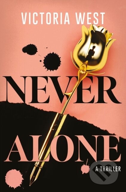 Kniha: Never Alone (Victoria West). Datura Books, 2026 Kniha: Never Alone (Victoria West). Datura Books, 2026