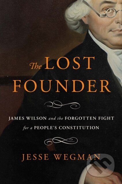 Kniha: Lost Founder (Jesse Wegman). Celadon Books, 2026 Kniha: Lost Founder (Jesse Wegman). Celadon Books, 2026