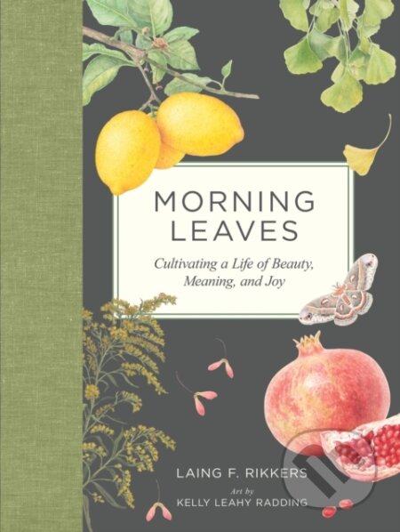 Kniha: Morning Leaves (Laing F. Rikkers). , 2026 Kniha: Morning Leaves (Laing F. Rikkers). , 2026