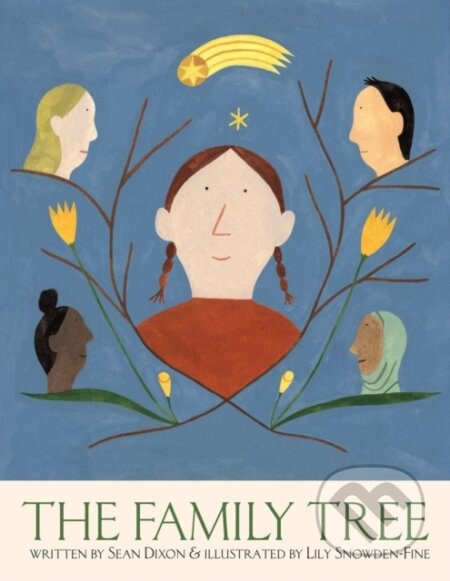 Kniha: The Family Tree (Lily Snowden-Fine a Sean Dixon). Prentice Hall, 2022 Kniha: The Family Tree (Lily Snowden-Fine a Sean Dixon). Prentice Hall, 2022