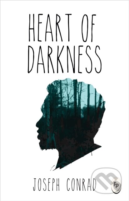 Kniha: Heart of Darkness (Joseph Conrad). , 2018 Kniha: Heart of Darkness (Joseph Conrad). , 2018
