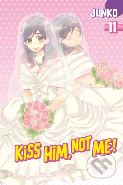 Kniha: Kiss Him, Not Me 11 (Junko). Kodansha Comics, 2017 Kniha: Kiss Him, Not Me 11 (Junko). Kodansha Comics, 2017