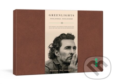 Kniha: Greenlights (Matthew Mcconaughey). , 1900 Kniha: Greenlights (Matthew Mcconaughey). , 1900