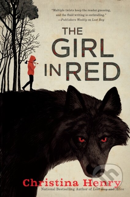 Kniha: Girl in Red (Christina Henry). Berkley Books, 2019 Kniha: Girl in Red (Christina Henry). Berkley Books, 2019