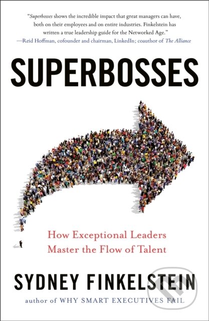 Kniha: Superbosses (Sydney Finkelstein). , 1900 Kniha: Superbosses (Sydney Finkelstein). , 1900