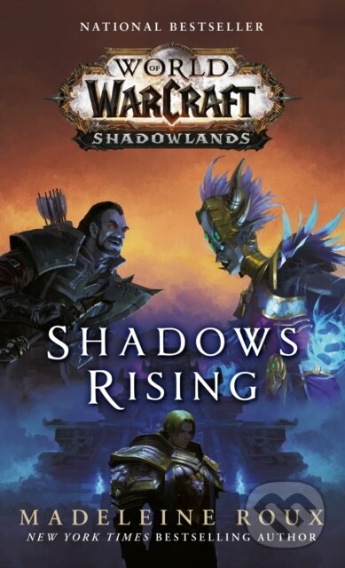 Kniha: Shadows Rising (World of Warcraft: Shadowlands) (Madeleine Roux). , 2021 Kniha: Shadows Rising (World of Warcraft: Shadowlands) (Madeleine Roux). , 2021