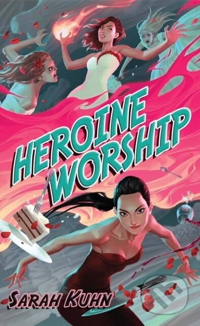Kniha: Heroine Worship (Sarah Kuhn). , 1900 Kniha: Heroine Worship (Sarah Kuhn). , 1900