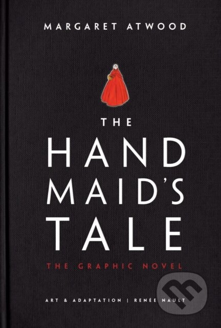 Kniha: Handmaid's Tale (Graphic Novel) (Margaret Atwood). , 1900 Kniha: Handmaid's Tale (Graphic Novel) (Margaret Atwood). , 1900