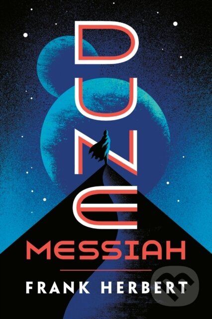 Kniha: Dune Messiah (Frank Herbert). , 1900 Kniha: Dune Messiah (Frank Herbert). , 1900