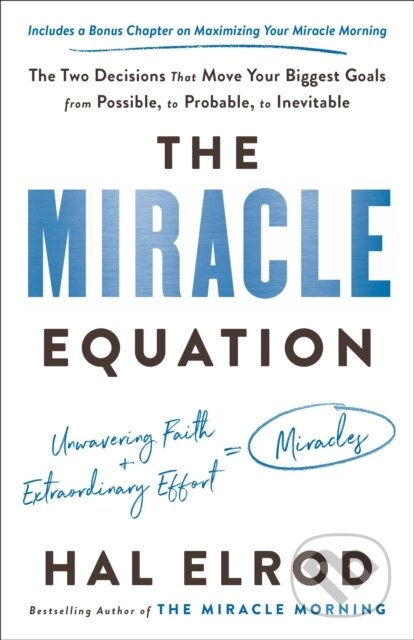 Kniha: Miracle Equation (Hal Elrod). Harmony, 2021 Kniha: Miracle Equation (Hal Elrod). Harmony, 2021