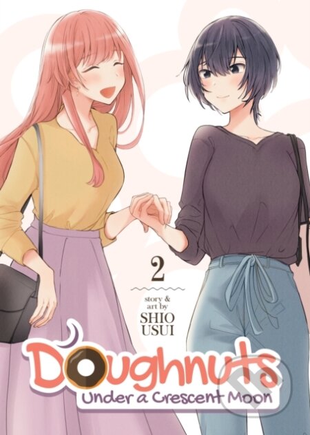 Kniha: Doughnuts Under a Crescent Moon Vol. 2 (Shio Usui). Seven Seas, 2021 Kniha: Doughnuts Under a Crescent Moon Vol. 2 (Shio Usui). Seven Seas, 2021