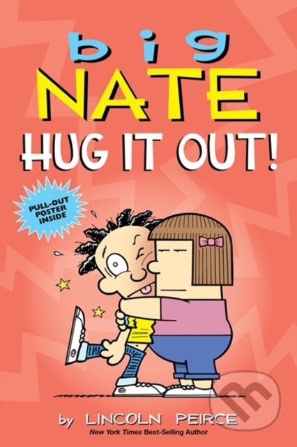 Kniha: Big Nate Gnov21 Hug It Out (Lincoln Peirce). Andrews McMeel, 2019 Kniha: Big Nate Gnov21 Hug It Out (Lincoln Peirce). Andrews McMeel, 2019