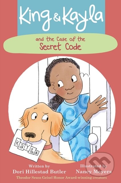 Kniha: King & Kayla and the Case of the Secret Code (Dori Hillestad Butler). Peachtree, 2018 Kniha: King & Kayla and the Case of the Secret Code (Dori Hillestad Butler). Peachtree, 2018
