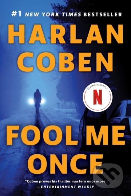 Kniha: Fool Me Once (Harlan Coben). , 1900 Kniha: Fool Me Once (Harlan Coben). , 1900