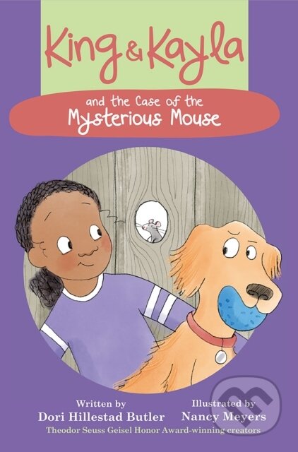 Kniha: King & Kayla and the Case of the Mysterious Mouse (Dori Hillestad Butler). Peachtree, 2018 Kniha: King & Kayla and the Case of the Mysterious Mouse (Dori Hillestad Butler). Peachtree, 2018