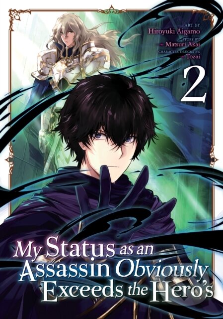 Kniha: My Status as an Assassin Obviously Exceeds the Hero's (Manga) Vol. 2 (Matsuri Akai). Seven Seas, 2020 Kniha: My Status as an Assassin Obviously Exceeds the Hero's (Manga) Vol. 2 (Matsuri Akai). Seven Seas, 2020
