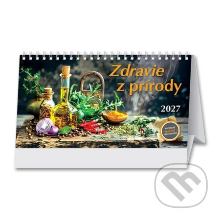 Stolový kalendár Zdravie z prírody 2027 (Spektrum grafik). Spektrum grafik, 2026 Stolový kalendár Zdravie z prírody 2027 (Spektrum grafik). Spektrum grafik, 2026