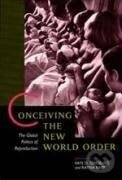 Kniha: Conceiving the New World Order (Faye D. Ginsburg). , 1995 Kniha: Conceiving the New World Order (Faye D. Ginsburg). , 1995