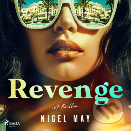 Audiokniha: Revenge (EN) (Nigel May). Saga Egmont, 2026 Audiokniha: Revenge (EN) (Nigel May). Saga Egmont, 2026