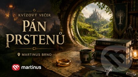 Vstupenky na kvíz Pán prstenů (Martinus.cz). Martinus.cz, 2026 Vstupenky na kvíz Pán prstenů (Martinus.cz). Martinus.cz, 2026