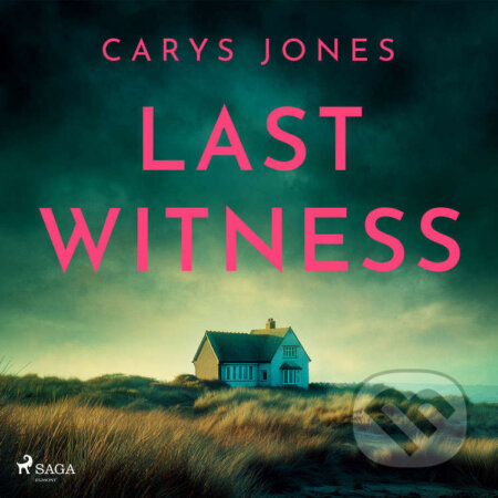 Audiokniha: Last Witness (EN) (Carys Jones). Saga Egmont, 2026 Audiokniha: Last Witness (EN) (Carys Jones). Saga Egmont, 2026