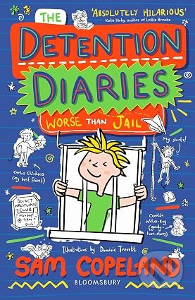 Kniha: Detention Diaries: Worse than Jail (Sam Copeland). Bloomsbury, 2026 Kniha: Detention Diaries: Worse than Jail (Sam Copeland). Bloomsbury, 2026