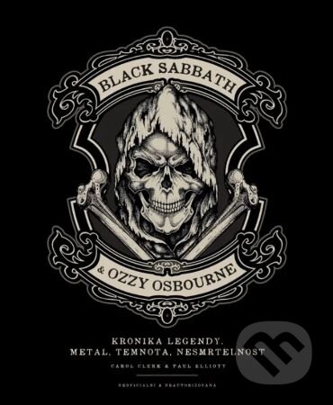 Kniha: Black Sabbath & Ozzy Osbourne (Paul Elliott a Carol Clerk). Extra Publishing, 2026 Kniha: Black Sabbath & Ozzy Osbourne (Paul Elliott a Carol Clerk). Extra Publishing, 2026