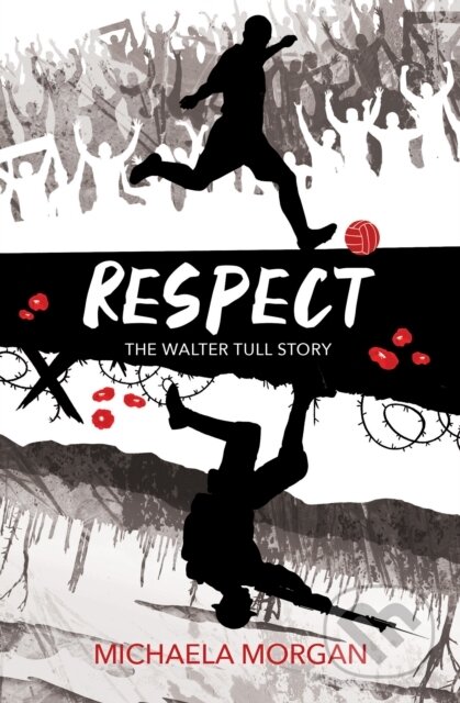 Kniha: Respect (Michaela Morgan). Barrington, 2020 Kniha: Respect (Michaela Morgan). Barrington, 2020