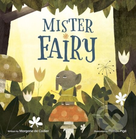 Kniha: Mister Fairy (Yue Pige De Cadier). Red Comet Press, 2021 Kniha: Mister Fairy (Yue Pige De Cadier). Red Comet Press, 2021