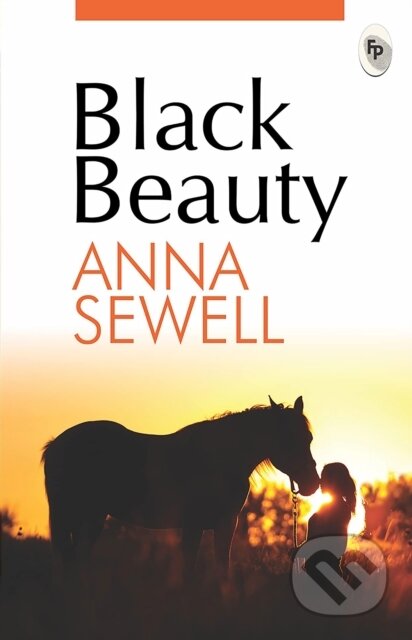 Kniha: Black beauty (Anna Sewell). , 2017 Kniha: Black beauty (Anna Sewell). , 2017