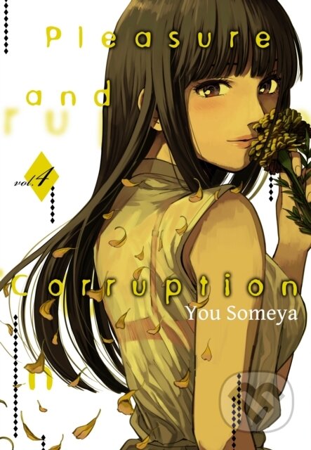 Kniha: Pleasure & Corruption, Volume 4 (You Someya). Denpa Books, 2021 Kniha: Pleasure & Corruption, Volume 4 (You Someya). Denpa Books, 2021