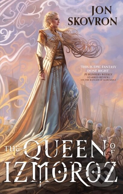 Kniha: The Queen of Izmoroz (Jon Skovron). Orbit, 2021 Kniha: The Queen of Izmoroz (Jon Skovron). Orbit, 2021