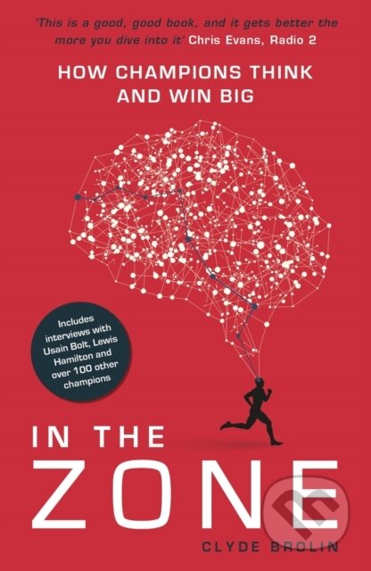 Kniha: In The Zone (Clyde Brolin). Blink Publishing, 2018 Kniha: In The Zone (Clyde Brolin). Blink Publishing, 2018