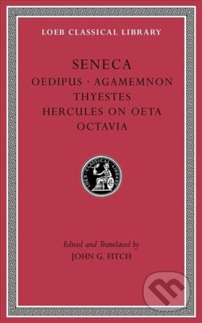 Kniha: Tragedies, Volume II (Seneca). Harvard University Press, 2018 Kniha: Tragedies, Volume II (Seneca). Harvard University Press, 2018