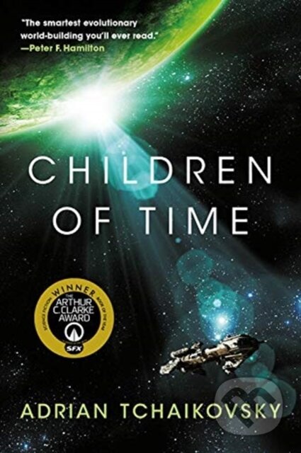 Kniha: Children of Time (Adrian Tchaikovsky). Orbit, 2018 Kniha: Children of Time (Adrian Tchaikovsky). Orbit, 2018